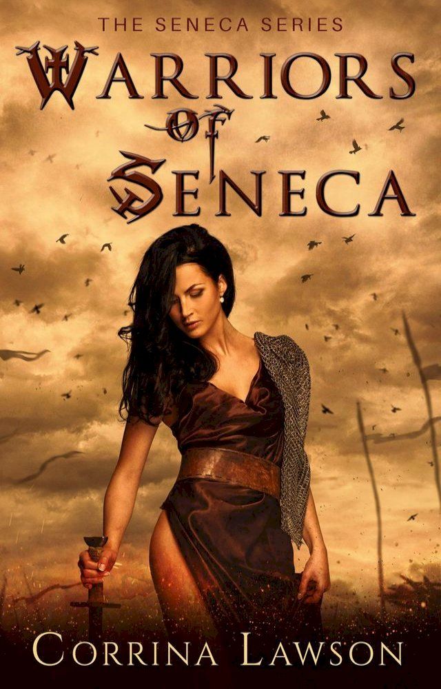  Warriors of Seneca(Kobo/電子書)