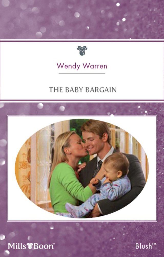  The Baby Bargain(Kobo/電子書)