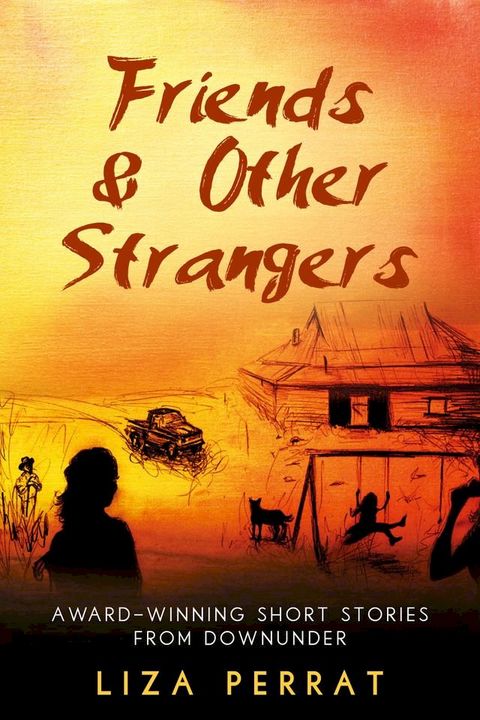 Friends & Other Strangers(Kobo/電子書)