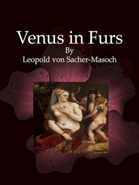 Venus in Furs(Kobo/電子書)