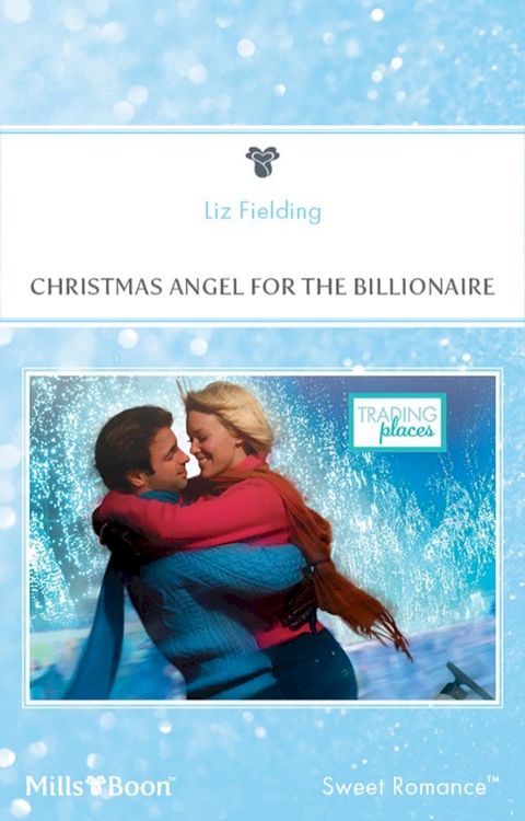 Christmas Angel For The Billionaire(Kobo/電子書)