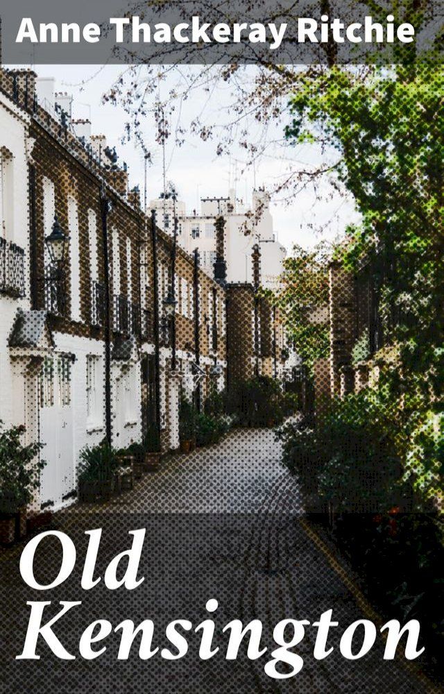  Old Kensington(Kobo/電子書)