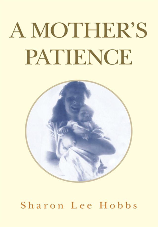  A Mother's Patience(Kobo/電子書)