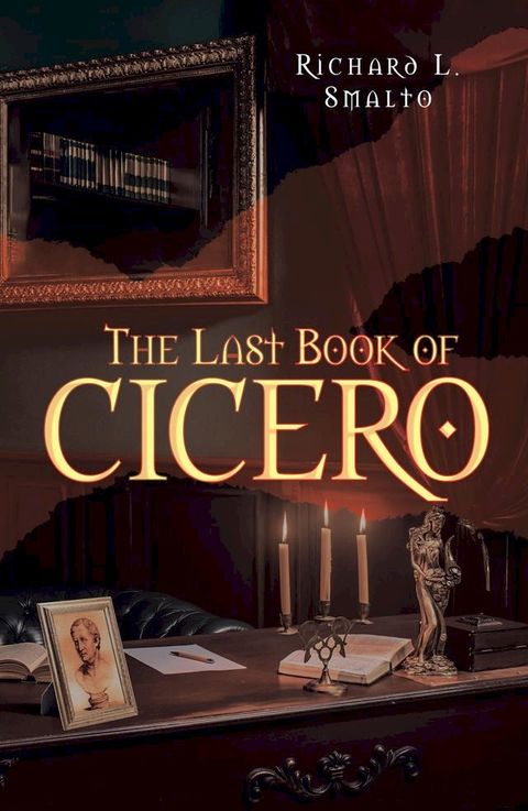 The Last Book of Cicero(Kobo/電子書)