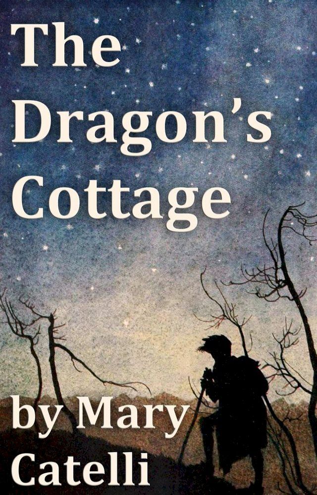  The Dragon's Cottage(Kobo/電子書)