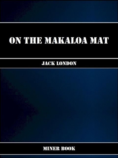 On the Makaloa Mat(Kobo/電子書)