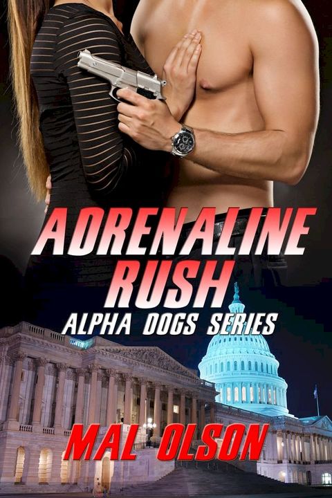 Adrenaline Rush(Kobo/電子書)