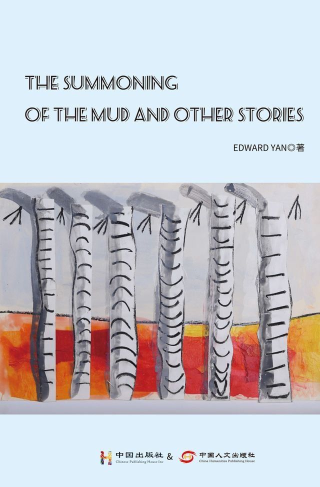  The Summoning Of The Mud And Other Stories(Kobo/電子書)