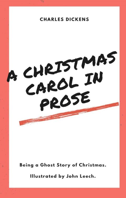 A Christmas Carol in Prose (Illustrated)(Kobo/電子書)