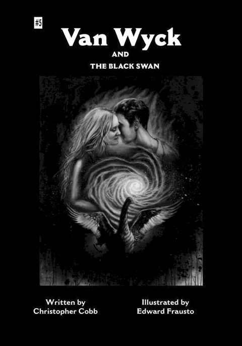 Van Wyck and the Black Swan(Kobo/電子書)