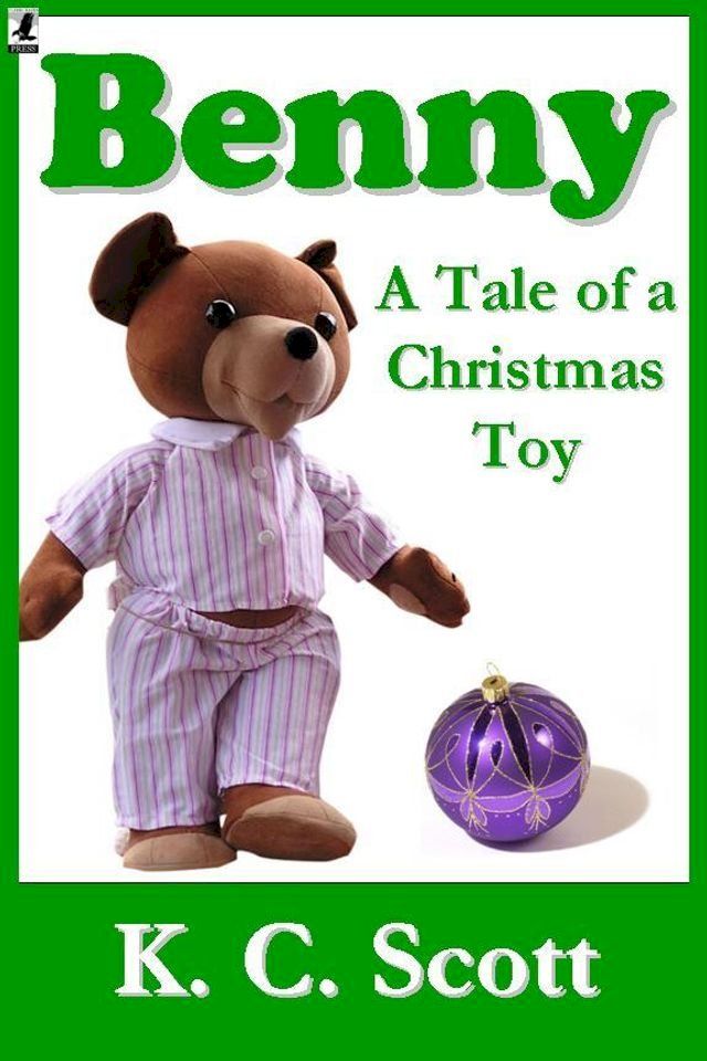  Benny: A Tale of a Christmas Toy(Kobo/電子書)