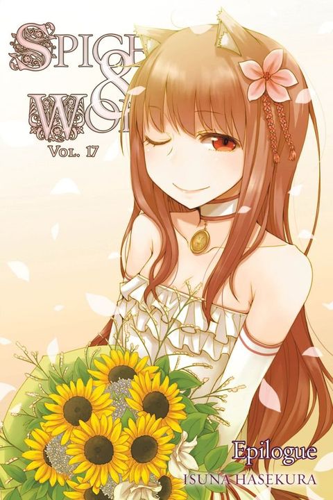 Spice and Wolf, Vol. 17 (light novel)(Kobo/電子書)