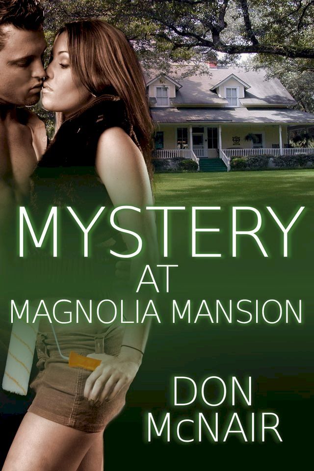  Mystery at Magnolia Mansion(Kobo/電子書)