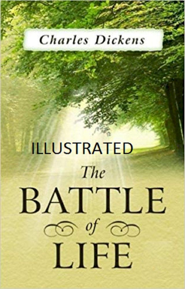  The Battle of Life Illustrated(Kobo/電子書)