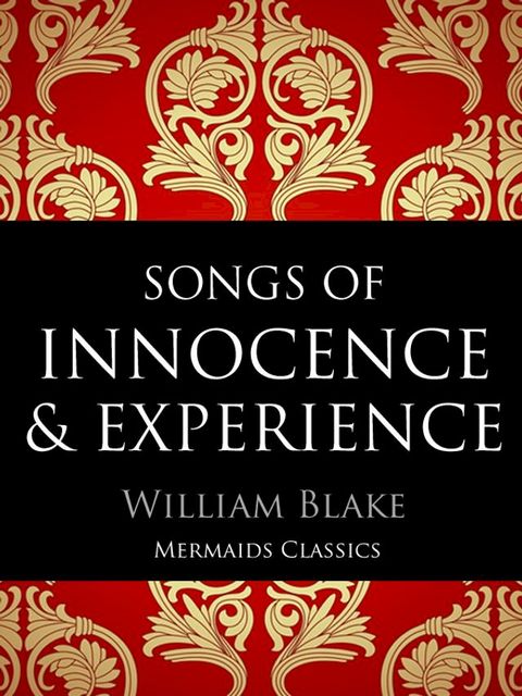 Songs of Innocence and Experience(Kobo/電子書)