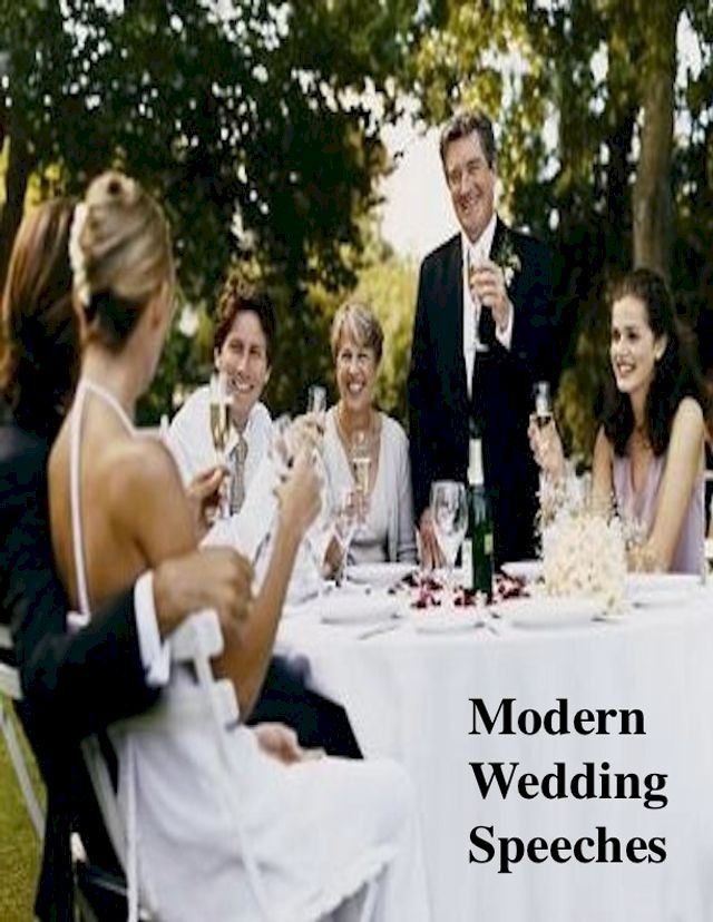  Modern Wedding Speeches(Kobo/電子書)