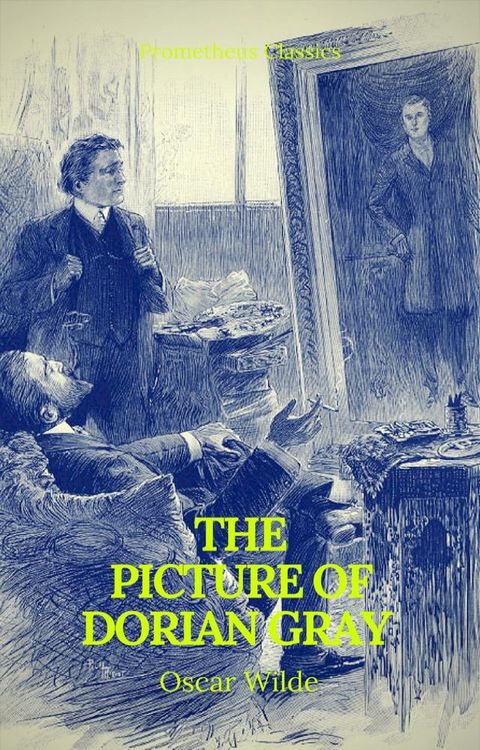 The Picture of Dorian Gray (Prometheus Classics)(Kobo/電子書)