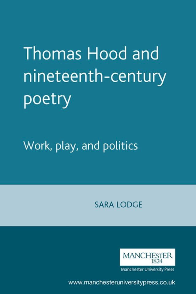  Thomas Hood and nineteenth-century poetry(Kobo/電子書)