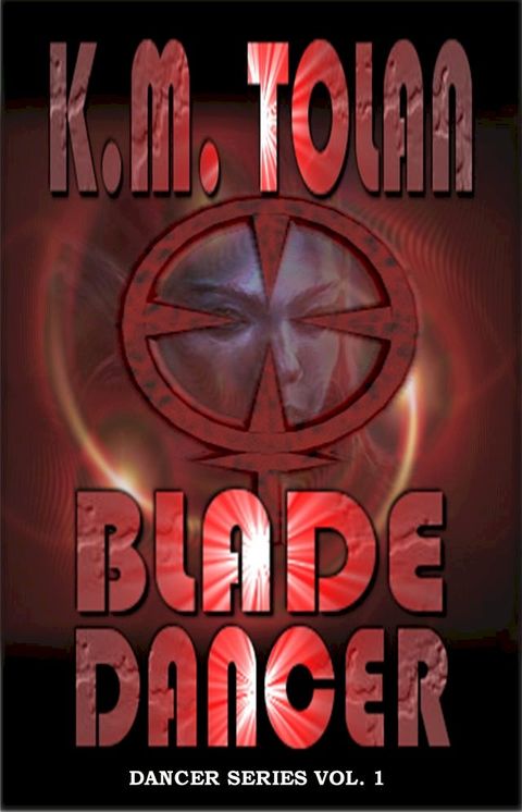 Blade Dancer(Kobo/電子書)