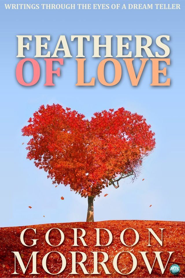  Feathers of Love(Kobo/電子書)