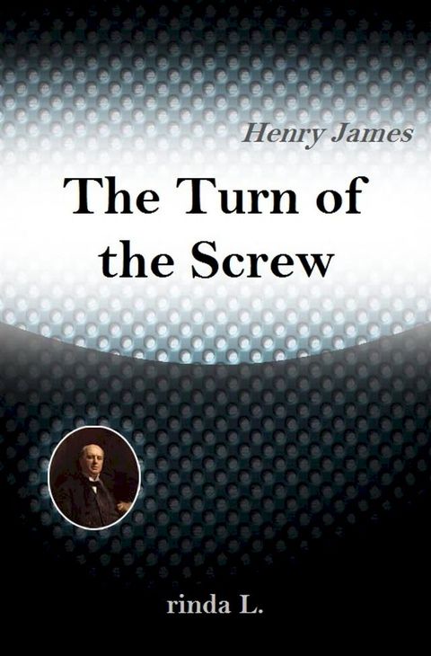 The Turn of the Screw(Kobo/電子書)