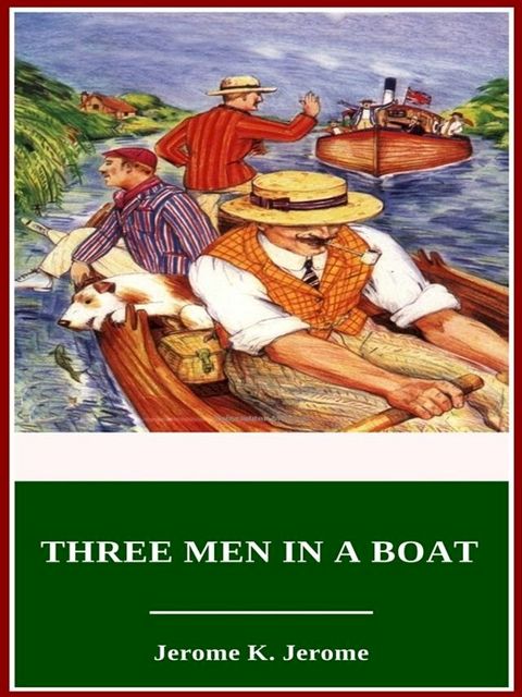 Three Men in a Boat(Kobo/電子書)