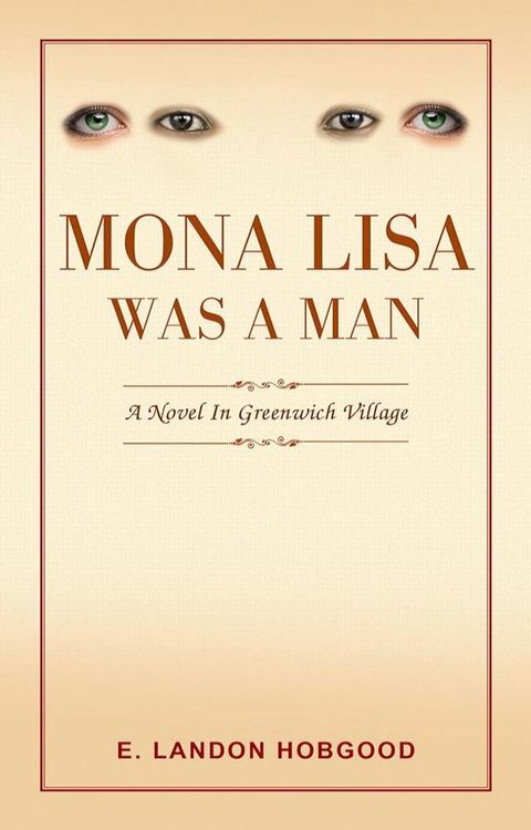 Mona Lisa Was a Man(Kobo/電子書)