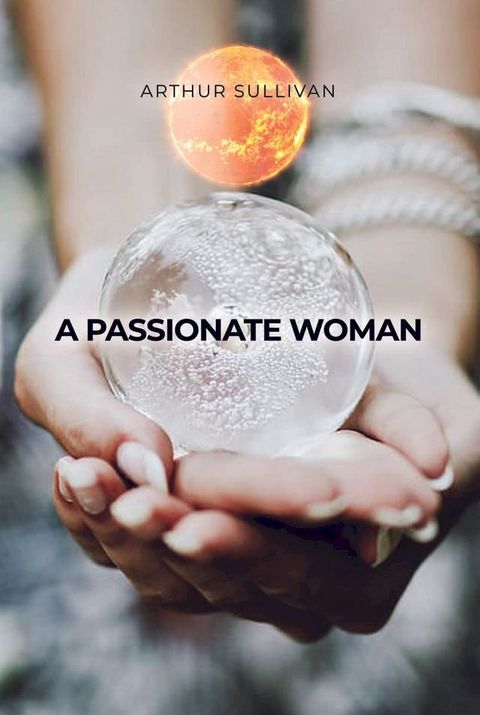 A Passionate Woman(Kobo/電子書)