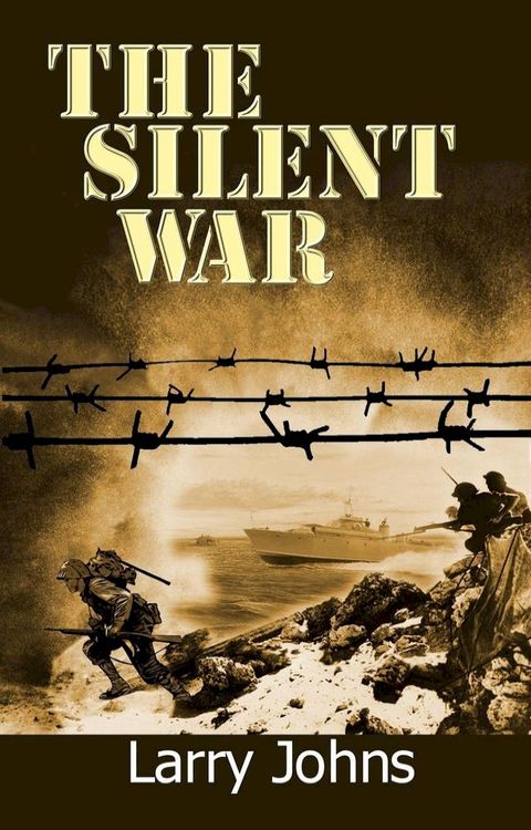 The Silent War(Kobo/電子書)