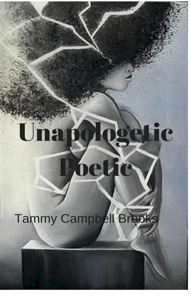  Unapologetic Poetic(Kobo/電子書)