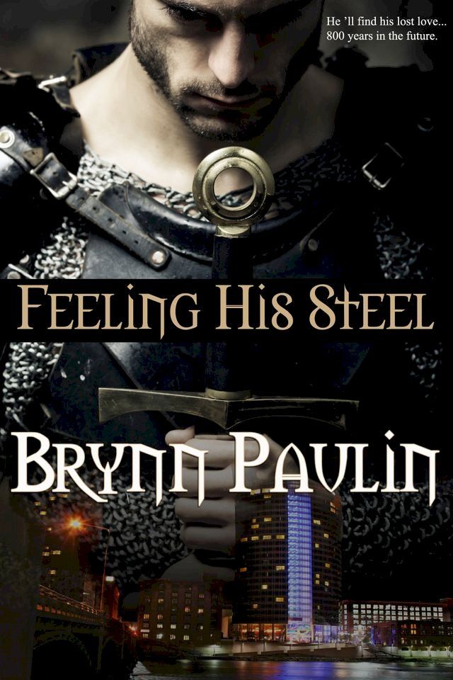  Feeling His Steel(Kobo/電子書)