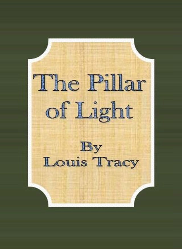  The Pillar of Light(Kobo/電子書)