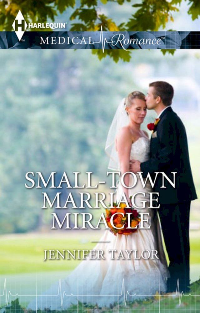  Small Town Marriage Miracle(Kobo/電子書)