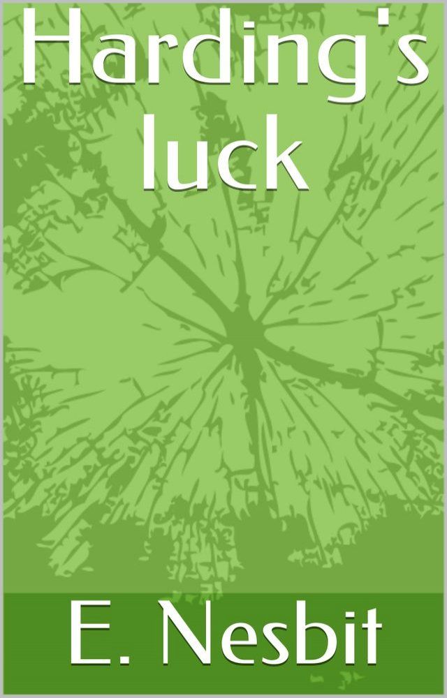  Harding's luck(Kobo/電子書)