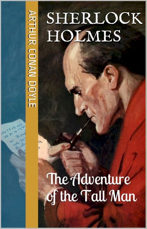 The Adventure of the Tall Man(Kobo/電子書)