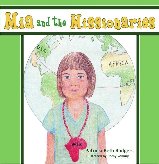  Mia and the Missionaries(Kobo/電子書)