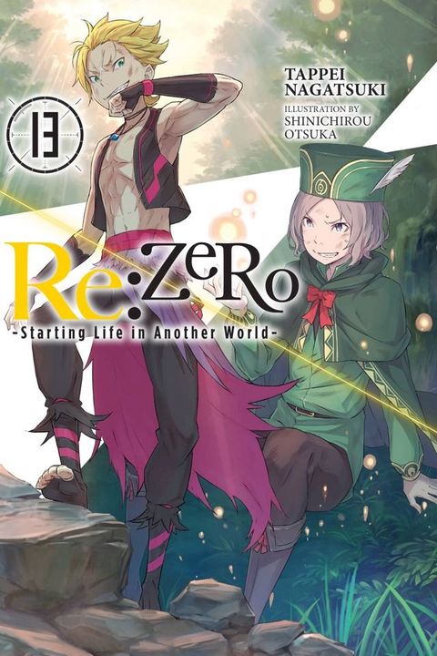 Re:ZERO -Starting Life in Another World-, Vol. 13 (light novel)(Kobo/電子書)