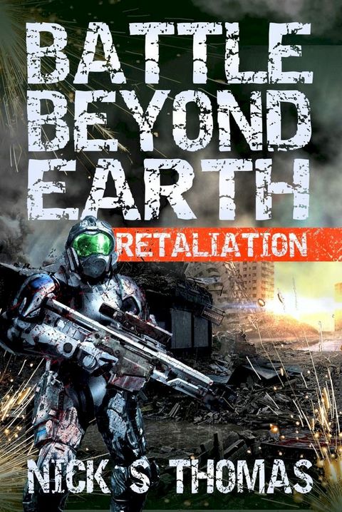 Battle Beyond Earth: Retaliation(Kobo/電子書)