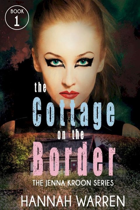 The Cottage on The Border(Kobo/電子書)