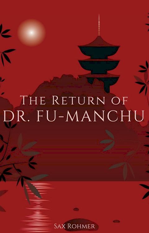 The Return of Dr. Fu-Manchu(Kobo/電子書)