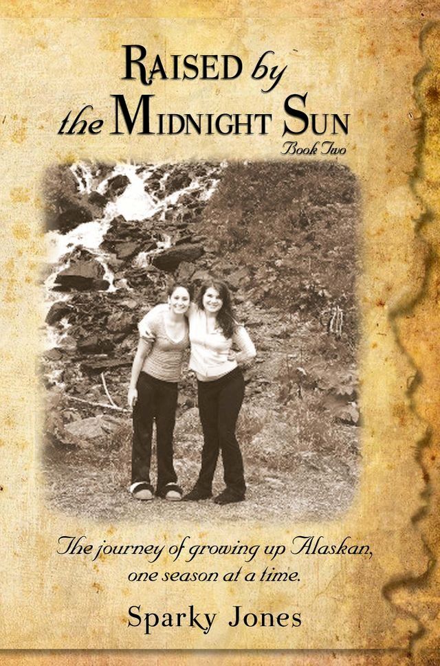  Raised by the Midnight Sun Book 2(Kobo/電子書)