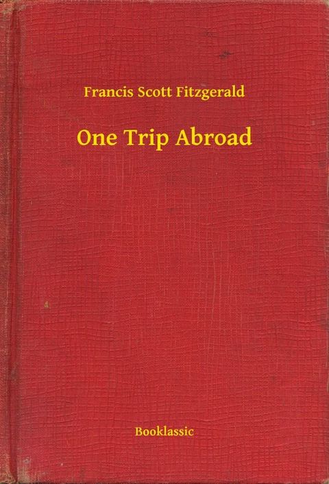 One Trip Abroad(Kobo/電子書)