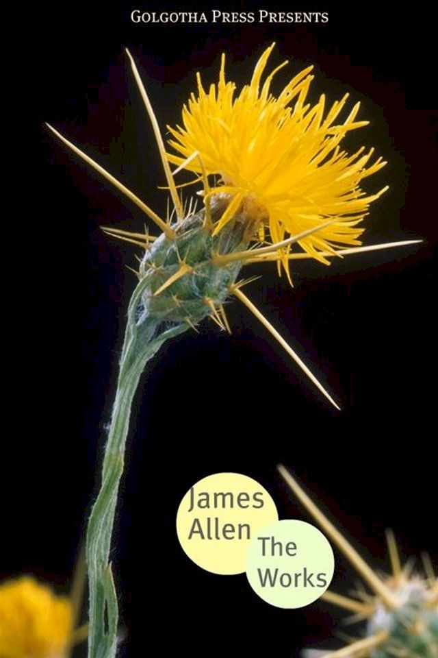  The Works Of James Allen(Kobo/電子書)