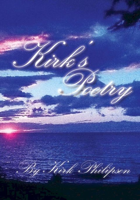 Kirk's Poetry(Kobo/電子書)