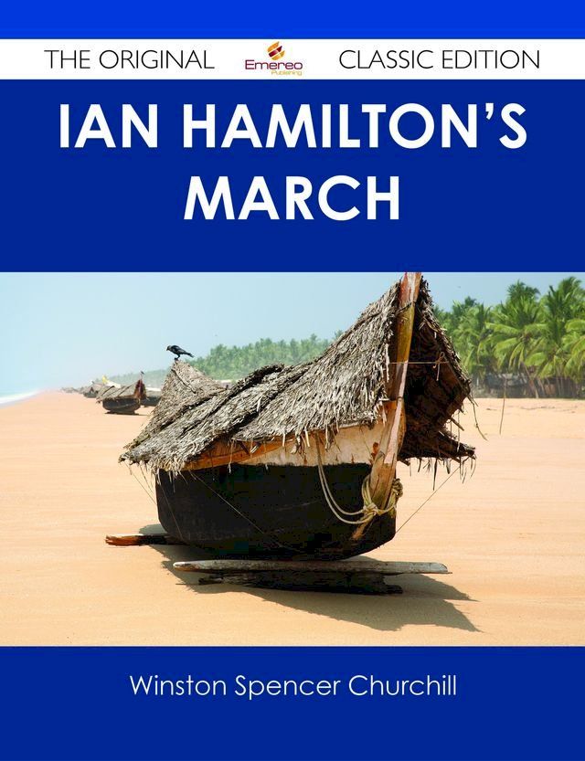  Ian Hamilton's March - The Original Classic Edition(Kobo/電子書)