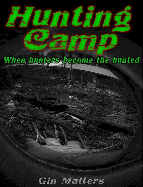 Hunting Camp(Kobo/電子書)