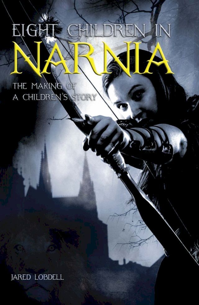  Eight Children in Narnia(Kobo/電子書)