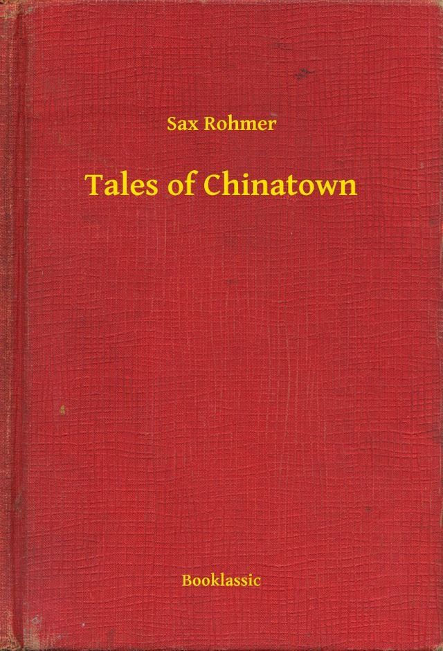  Tales of Chinatown(Kobo/電子書)