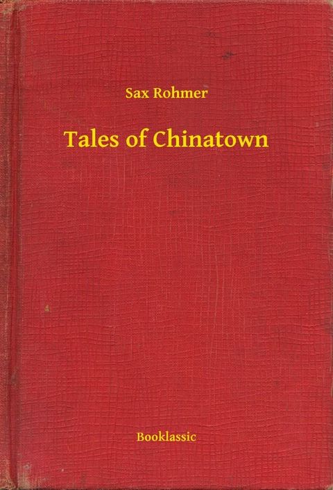 Tales of Chinatown(Kobo/電子書)