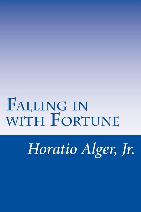 Falling in with Fortune (Illustrated Edition)(Kobo/電子書)